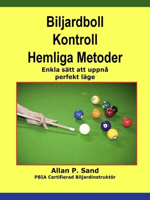 cover image of Biljardboll Kontroll Hemliga Metoder--Enkla sätt att uppnå perfekt läge